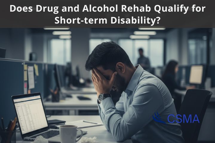 Does drug and alcohol rehab qualify for short-term disability?